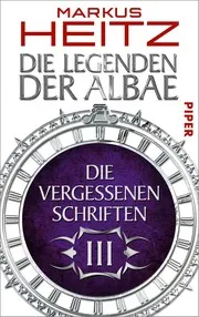 Die Vergessenen Schriften 3: Die Legenden der Albae